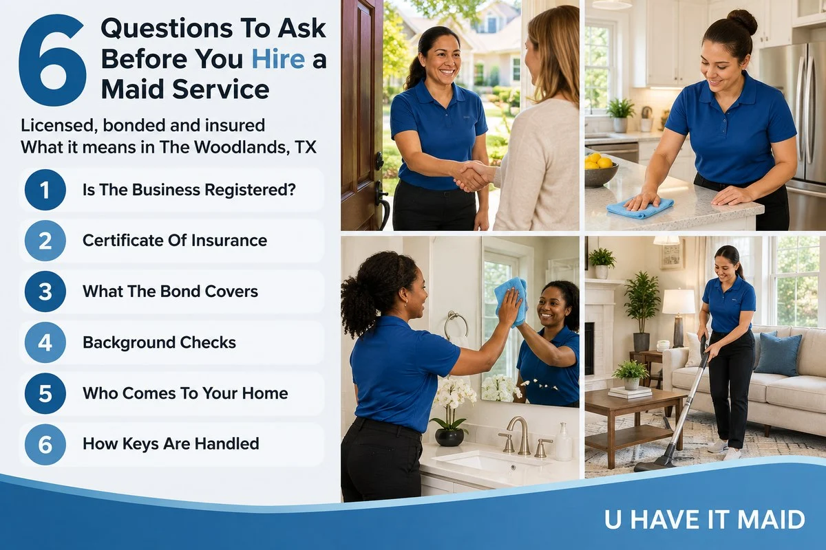 Infographic listing six questions to ask before hiring a licensed, bonded and insured maid service in The Woodlands, TX